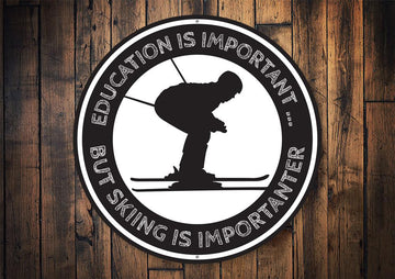 Skiing is Importanter Sign
