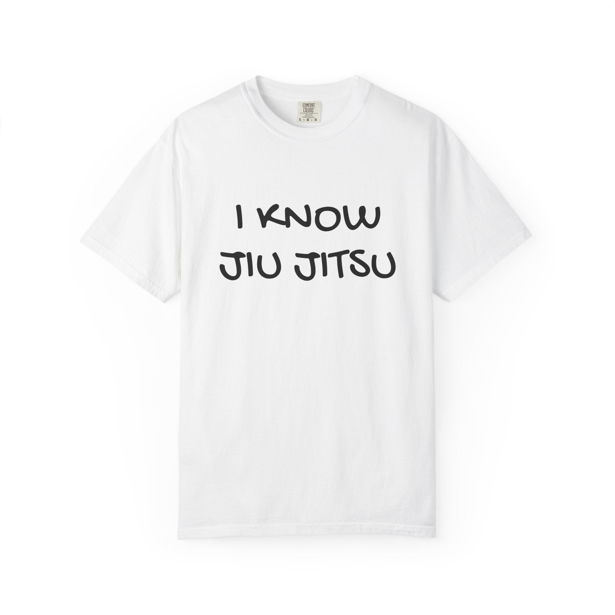 I Know Jiu Jitsu" – Funny Brazilian Jiu Jitsu T-Shirt for Grapplers & Martial Arts Fans