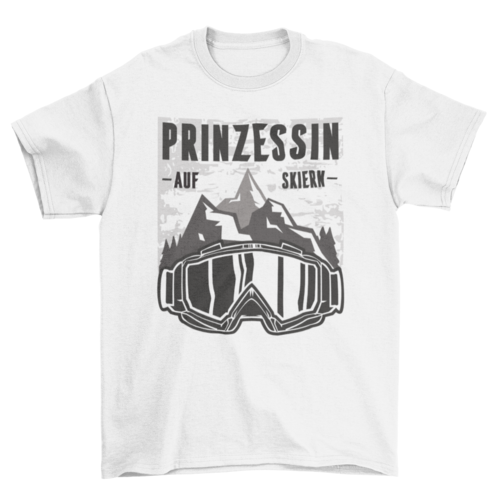 Mountain nature ski goggles with quote "princess of skis in german"